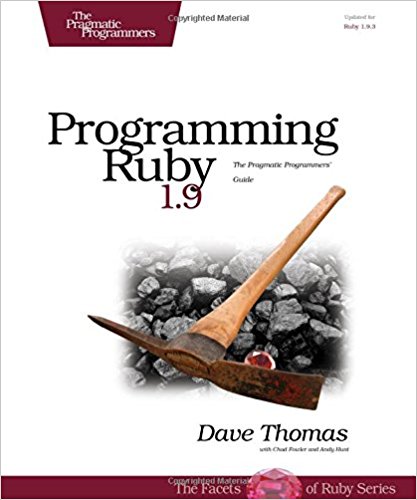 Programming Ruby 1.9: The Pragmatic Programmers' Guide