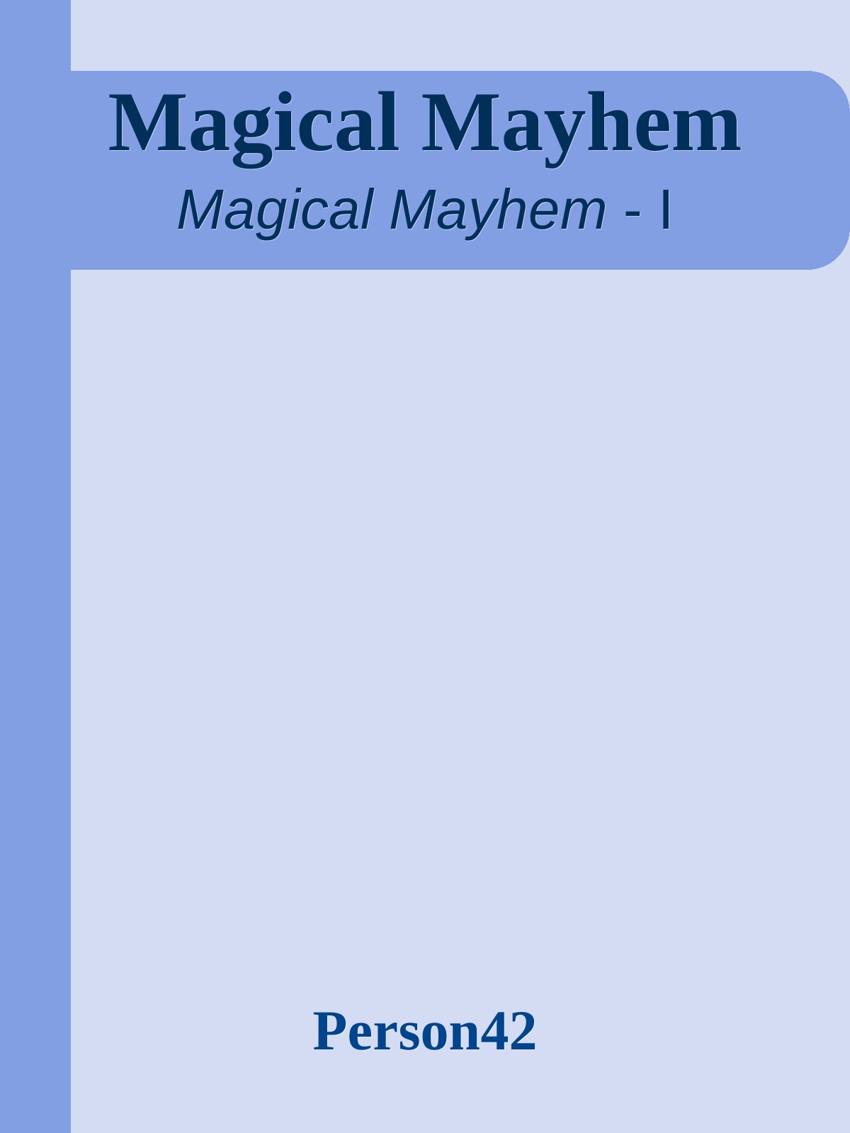 Magical Mayhem