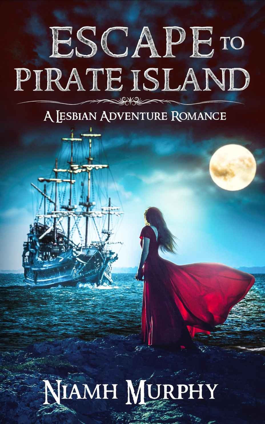 Escape to Pirate Island: A Lesbian Adventure Romance
