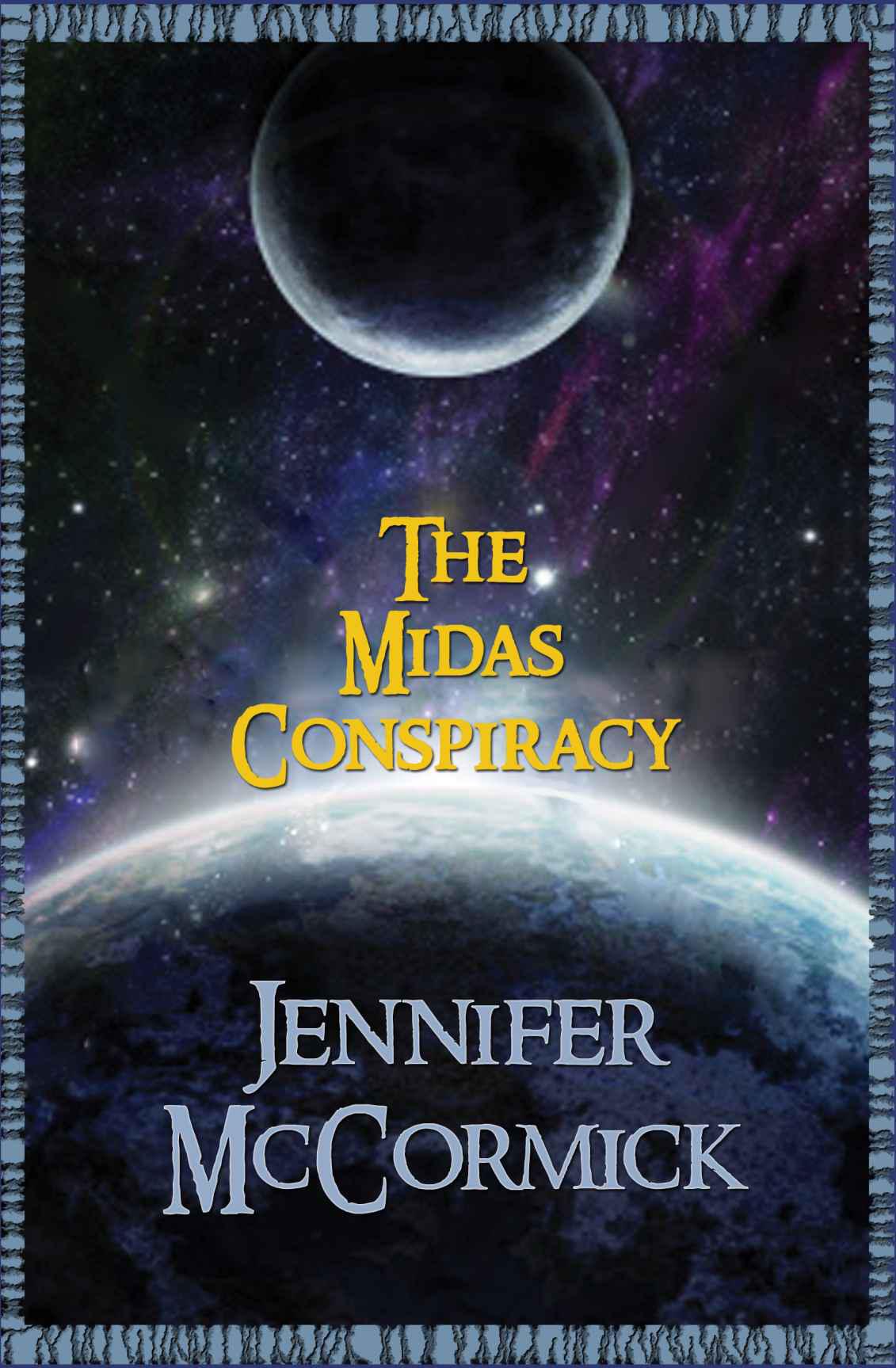 The Midas Conspiracy