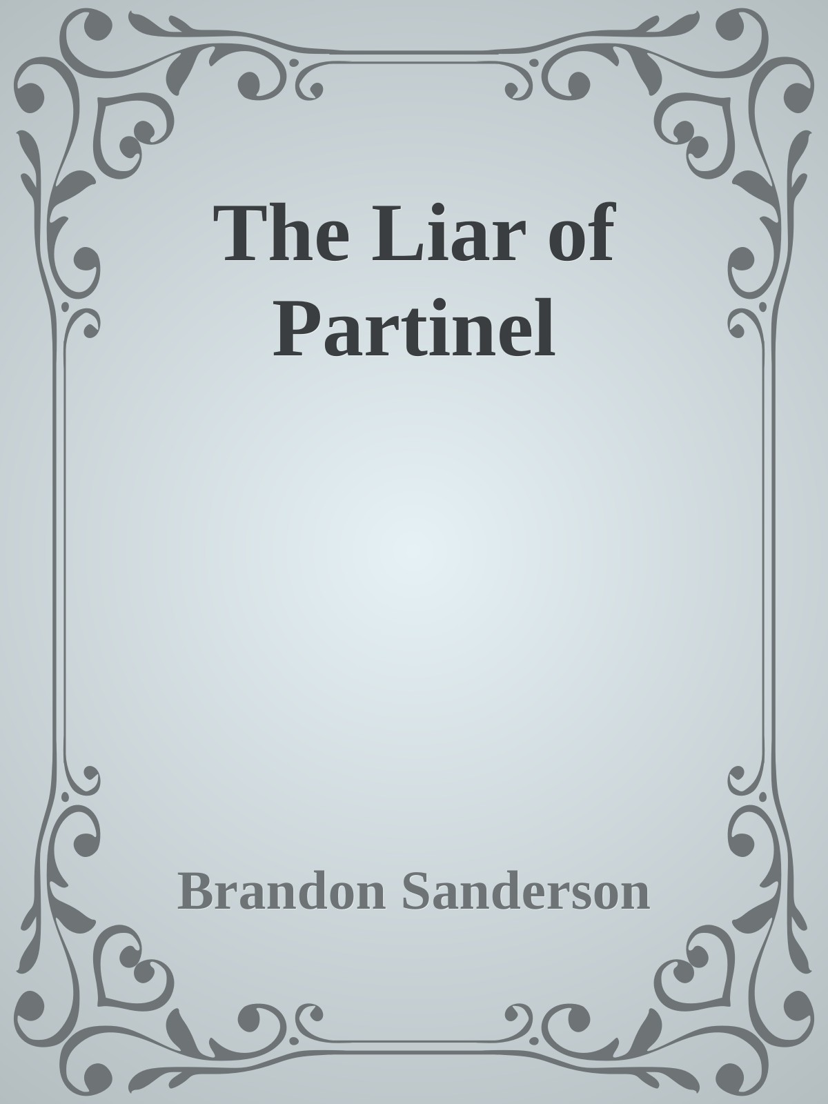 The Liar of Partinel