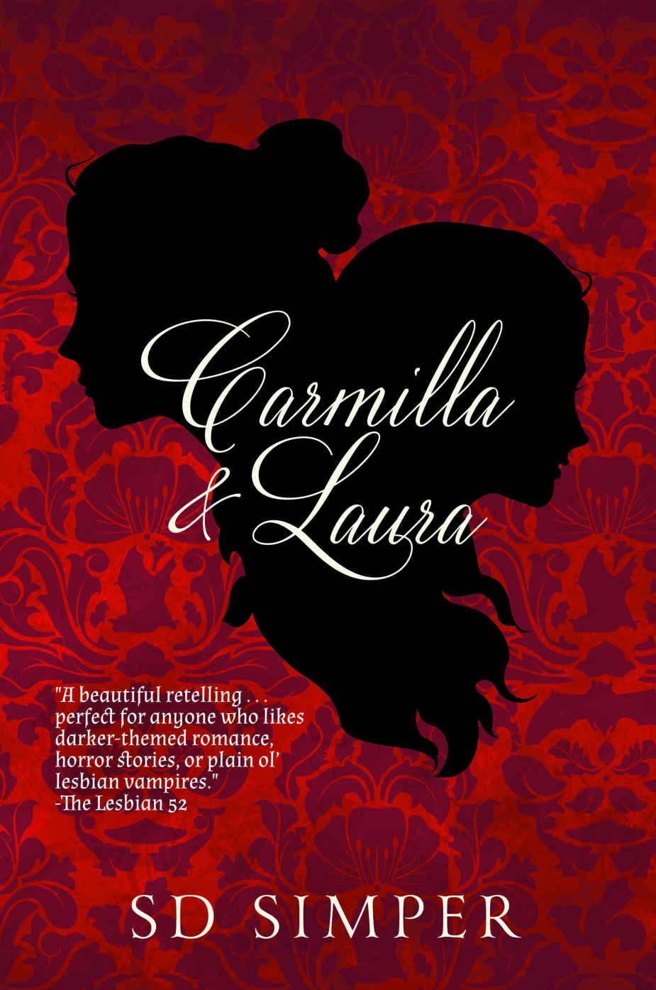 Carmilla and Laura
