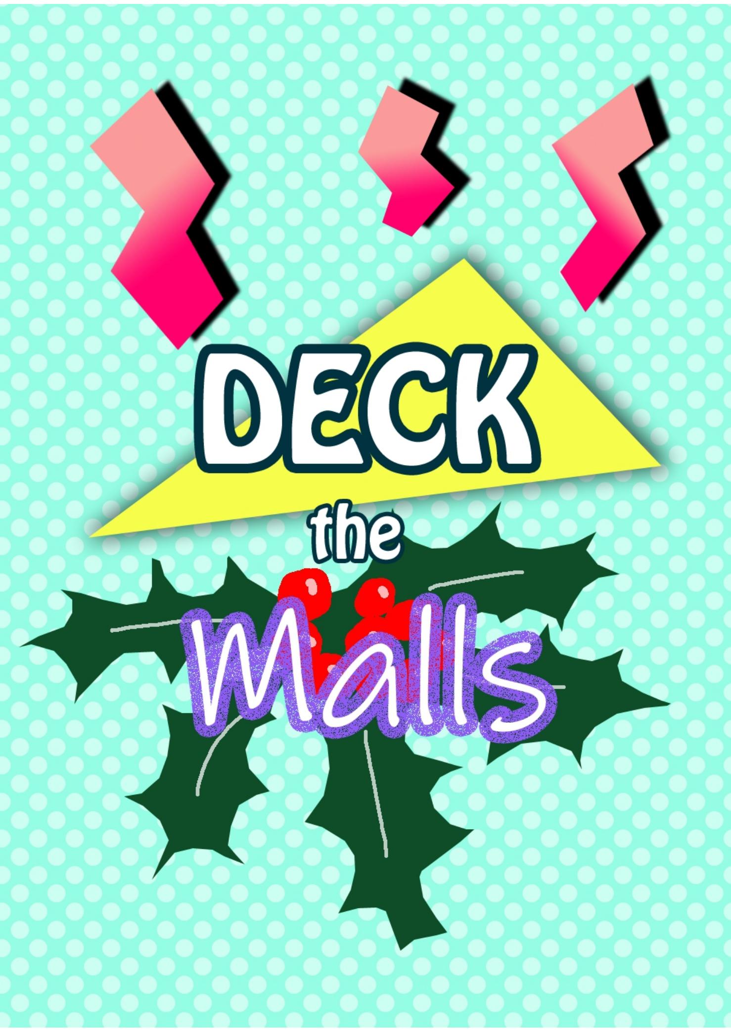 Deck the Malls