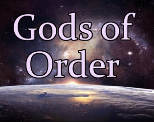 Gods of Order