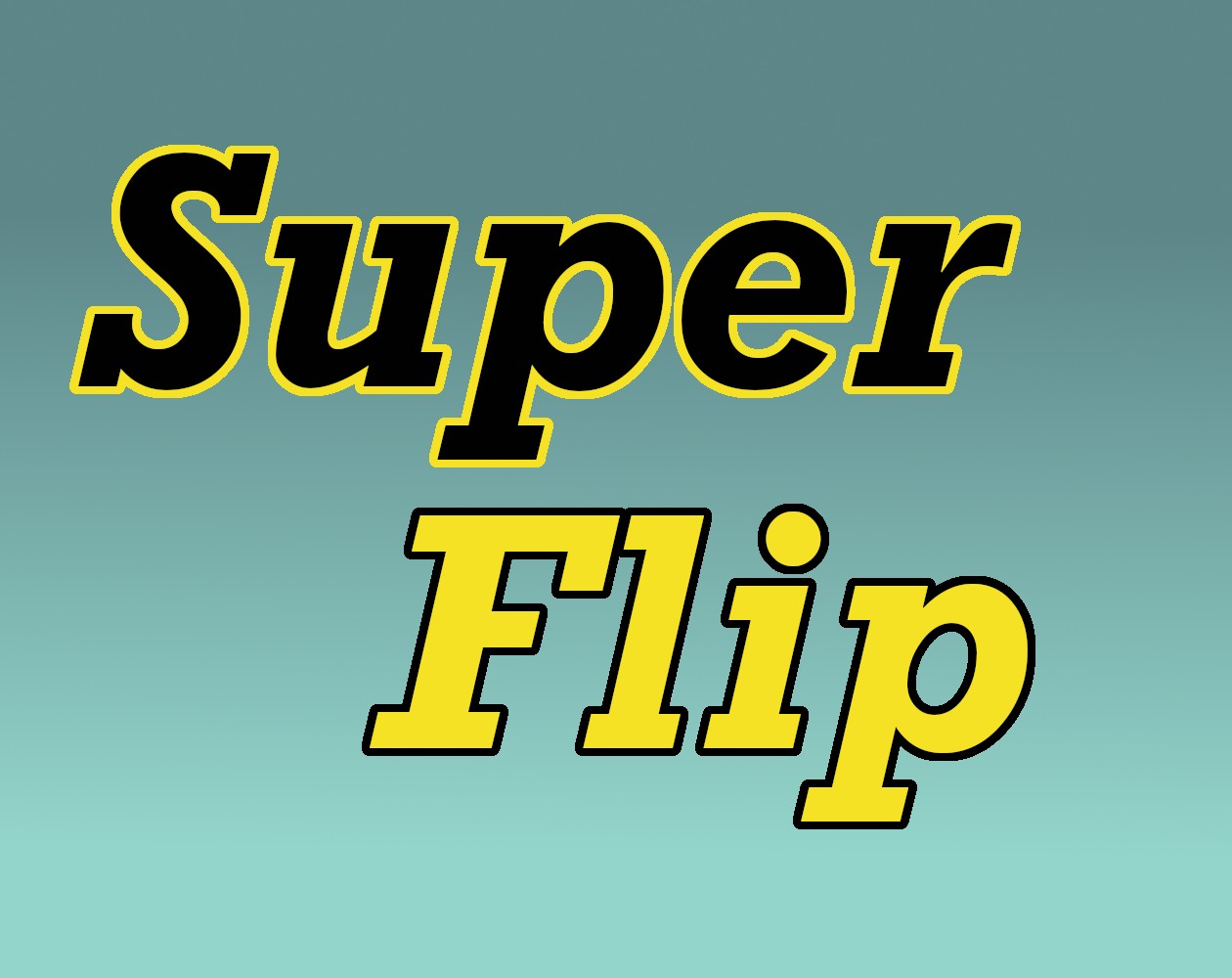 SuperFlip!