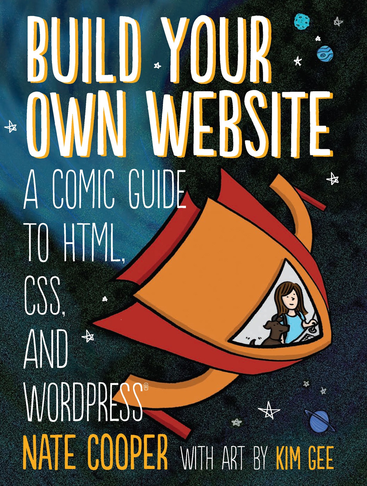 Build Your Own Website: A Comic Tale of HTML, CSS, Dragons, and Blogs