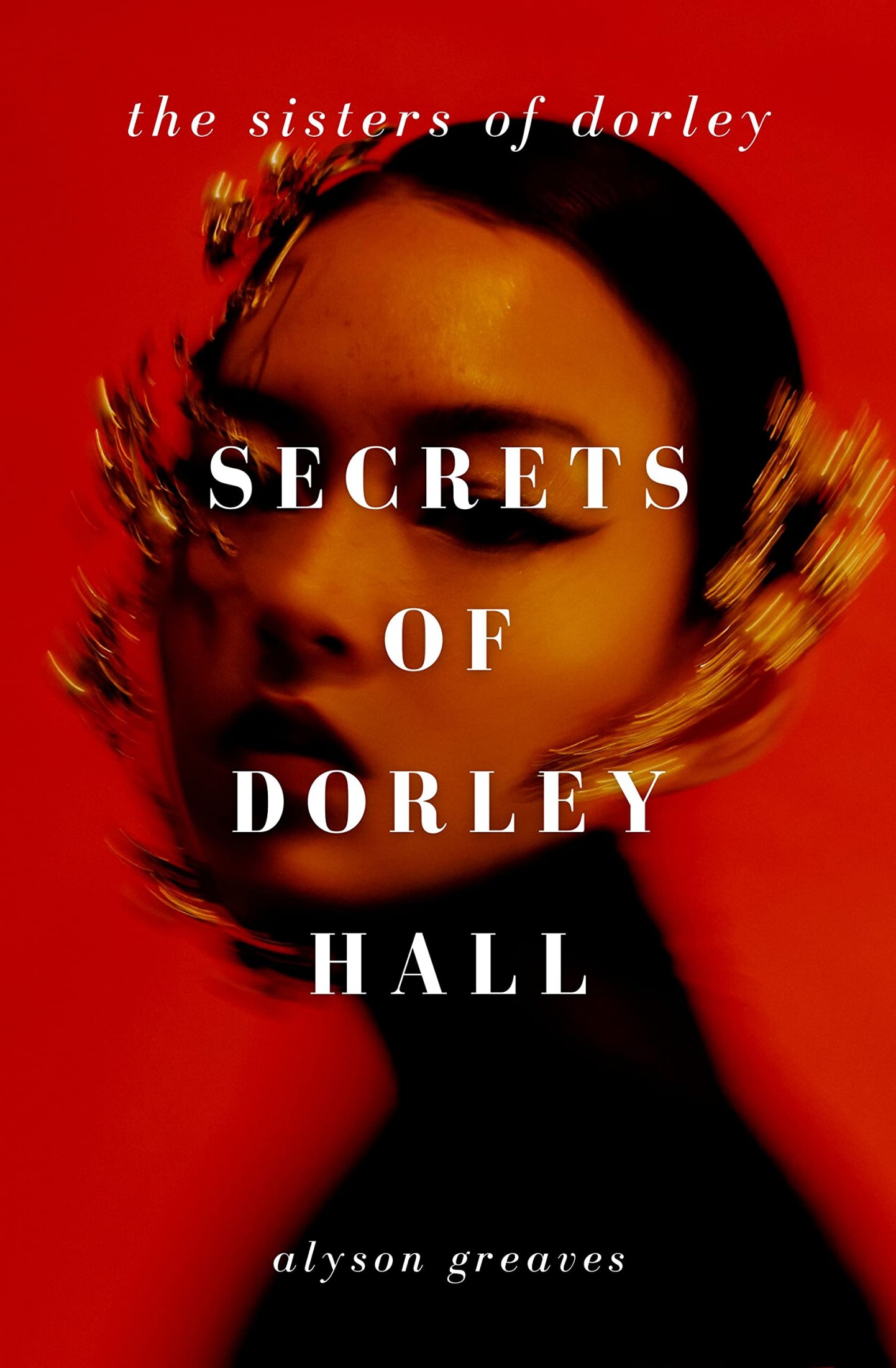 Secrets of Dorley Hall