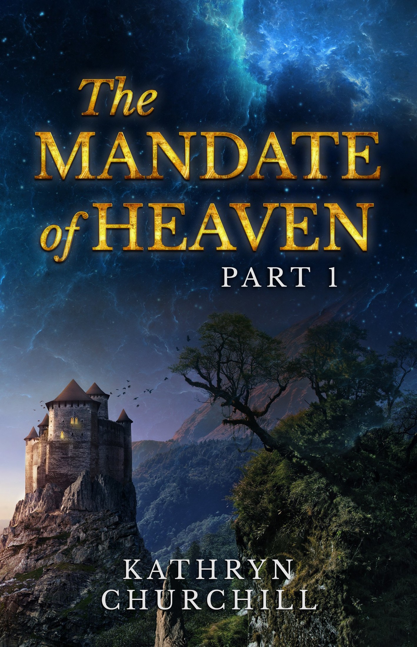 The Mandate of Heaven, Part 1
