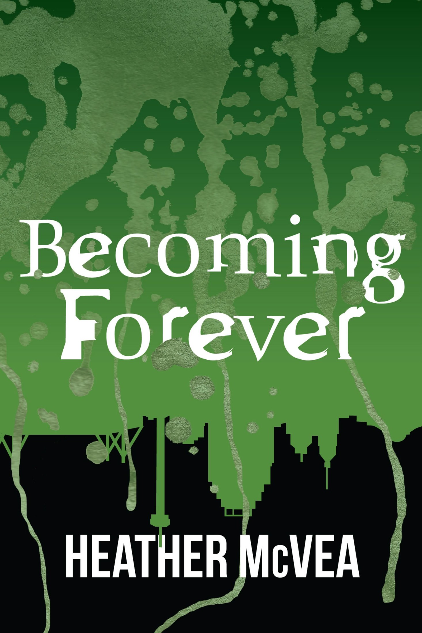Becoming Forever